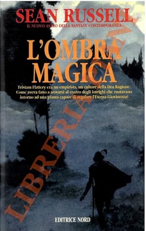 L'ombra magica.