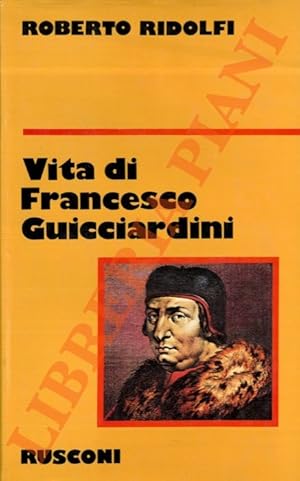 Vita di Francesco Guicciardini.