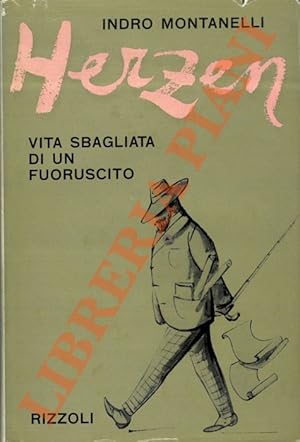 Herzen. Vita sbagliata di un fuoriuscito.