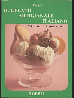 Imagen del vendedor de Il gelato artigianale italiano a la venta por Studio bibliografico Faita