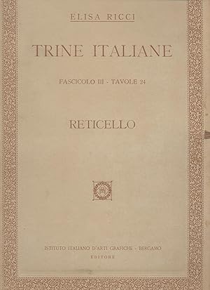 Trine italiane - RETICELLO - Fascicolo III - Tavole 24