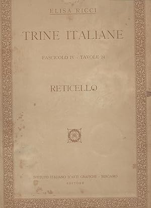 Trine italiane - RETICELLO - Fascicolo IV - Tavole 24