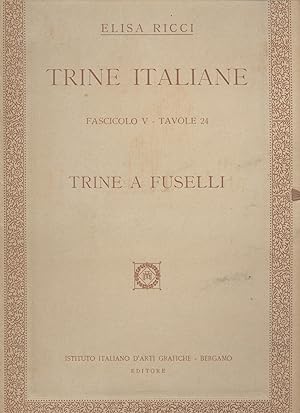 Trine italiane - TRINE A FUSELLI - Fascicolo V - Tavole 24