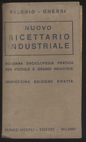 Image du vendeur pour Nuovo ricettario industriale - Moderna enciclopedia pratica per piccole e grandi industrie - Con 30.000 procedimenti e ricette mis en vente par Studio bibliografico Faita