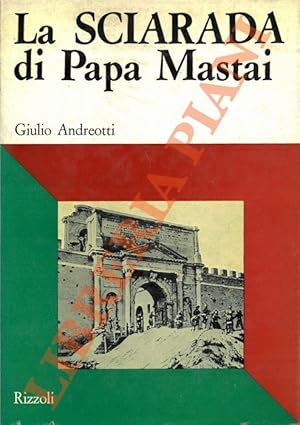 La sciarada di Papa Mastai.