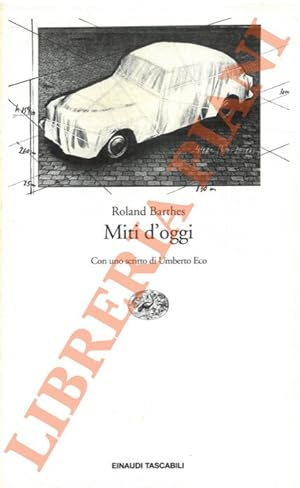 Seller image for Miti d'oggi. for sale by Libreria Piani