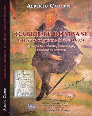 Seller image for Gabriele Bombasi Letterato reggiano (1531-1602) for sale by Biblioteca di Babele