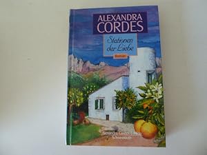 Bild des Verkufers fr Stationen der Liebe. Roman. Alexandra Cordes Edition. Hardcover zum Verkauf von Deichkieker Bcherkiste