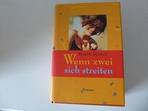 Bild des Verkufers fr Wenn zwei sich streiten. Roman. Hardcover mit Schutzumschlag zum Verkauf von Deichkieker Bcherkiste