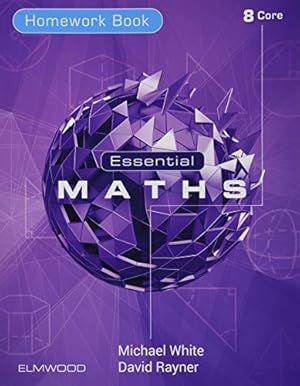 Bild des Verkufers fr Essential Maths 8 Core Homework zum Verkauf von WeBuyBooks