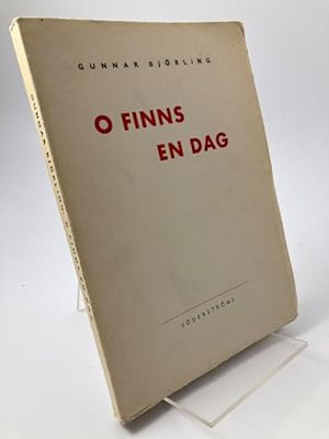 Seller image for O finns en dag. for sale by Rnnells Antikvariat AB