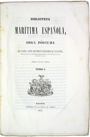 Biblioteca Maritima Española, obra póstuma [Two Volumes]
