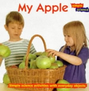 Image du vendeur pour My Apple (Simple Science S.) mis en vente par WeBuyBooks