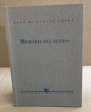 Memoria del olvido: Poesía