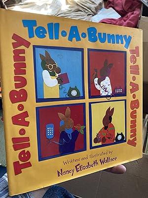 Seller image for Tell-A-Bunny for sale by A.C. Daniel's Collectable Books