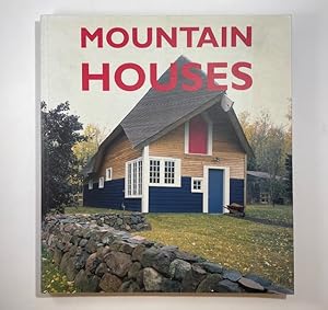 Imagen del vendedor de Mountain Houses a la venta por BookEnds Bookstore & Curiosities