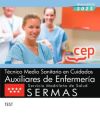 Técnico Medio Sanitario en Cuidados Auxiliares de Enfermería. Servicio Madrileño de Salud (SERMAS...