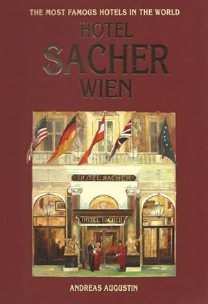 Bild des Verkufers fr The Sacher Treasury, Secrets of a Grand Old Hotel zum Verkauf von Frans Melk Antiquariaat