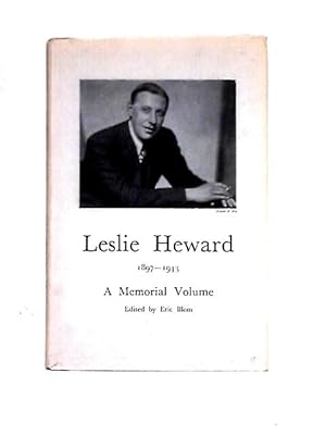 Immagine del venditore per Leslie Heward, 1897-1943, A Memorial Volume venduto da World of Rare Books