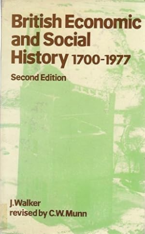 Seller image for British Economic and Social History, 1700-1977 for sale by WeBuyBooks