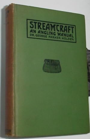 Immagine del venditore per Streamcraft An Angling Manual venduto da R Bryan Old Books
