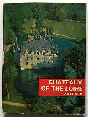 Chateaux of the Loire.