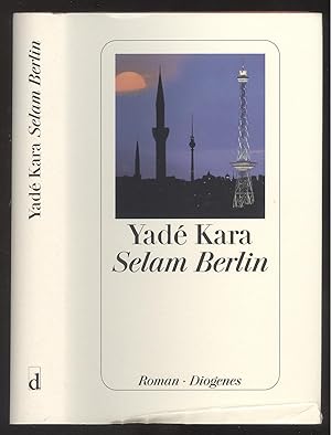 Imagen del vendedor de Selam Berlin. Roman. a la venta por Versandantiquariat Markus Schlereth