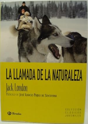 Imagen del vendedor de LA LLAMADA DE LA NATURALEZA a la venta por LIBRERIA AZACAN