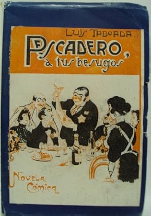 Seller image for PESCADERO, A TUS BESUGOS for sale by LIBRERIA AZACAN