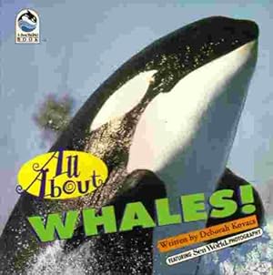 Imagen del vendedor de All About Whales (Sea World All About Book) a la venta por Reliant Bookstore