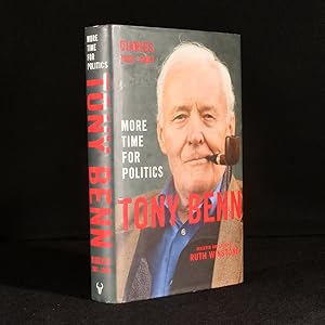 Seller image for Tony Benn: More Time for Politics Diaries 2001-2007 for sale by Rooke Books PBFA