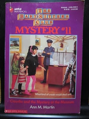 CLAUDIA AND THE MYSTERY AT THE MUSEUM (Baby-sitters Club Mystery #11)