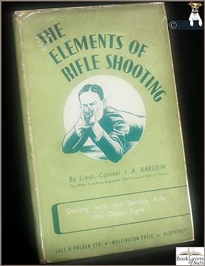 The Elements of Rifle Shooting
