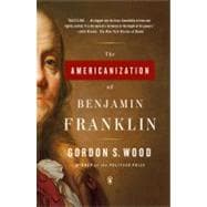 Imagen del vendedor de The Americanization of Benjamin Franklin a la venta por eCampus