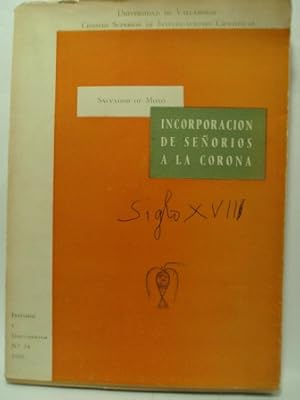 Bild des Verkufers fr INCORPORACIN DE SEOROS A LA CORONA zum Verkauf von LIBRERIA AZACAN