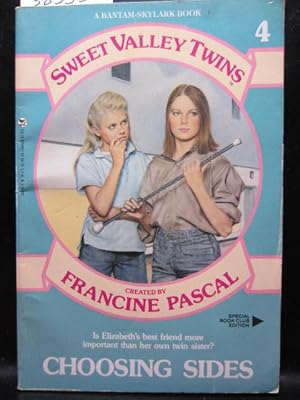 Seller image for CHOOSING SIDES (SWEET VALLEY TWINS #4) for sale by The Book Abyss