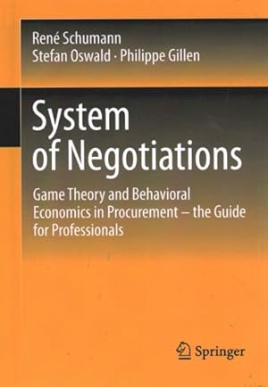 Seller image for Verhandeln Mit System : Game Theory and Behavioral Economics in Procurement ? the Guide for Professionals for sale by GreatBookPrices