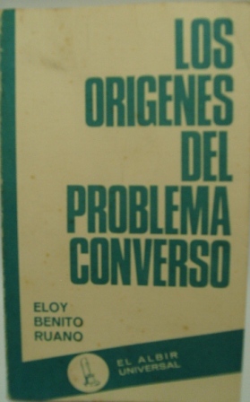 Seller image for LOS ORIGENES DEL PROBLEMA CONVERSO for sale by LIBRERIA AZACAN