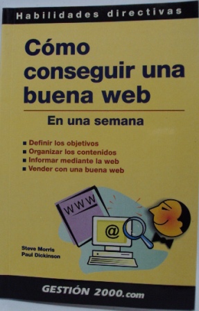Seller image for CMO CONSEGUIR UNA BUENA WEB, EN UNA SEMANA for sale by LIBRERIA AZACAN