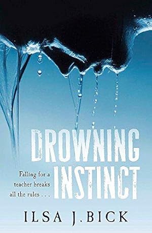 Seller image for Drowning Instinct (The Ashes Trilogy) for sale by WeBuyBooks