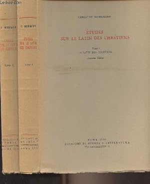 Bild des Verkufers fr Etudes sur le latin des chrtiens - En 2 tomes - 1/ Le latin des chrtiens - 2/ Latin chrtien et mdival zum Verkauf von Le-Livre