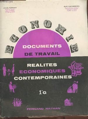 Image du vendeur pour Economie : Documents de travail - ralits conomiques contemporaines 1re G. mis en vente par Le-Livre