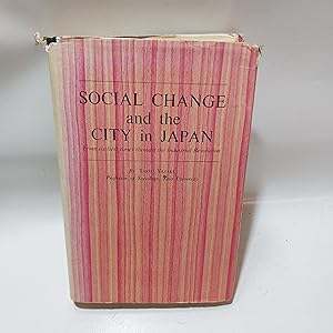 Seller image for Social Change and the City in Japan: From Earliest Times Through the Industrial Revolution for sale by Cambridge Rare Books