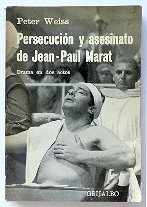 Persecución y asesinato de jean-Paul Marat. Drama en dos actos