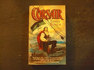 Seller image for Corsair pb Chris Bunch 1st Print 1st ed 5/2001 Warner Books for sale by Joseph M Zunno