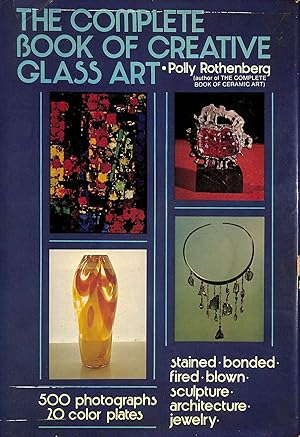 Imagen del vendedor de Complete Book of Creative Glass Art (Creative Arts & Crafts S.) a la venta por M Godding Books Ltd