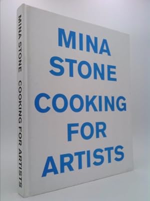 Bild des Verkufers fr Mina Stone: Cooking for Artists zum Verkauf von ThriftBooksVintage