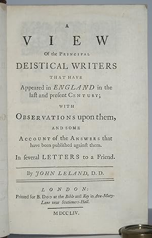 Bild des Verkufers fr A view of the principal deistical writers that have appeared in England in the last and present century; with observations upon them, and some account of the answers that have been published against them. In several letters to a friend. zum Verkauf von Roger J Treglown,  ABA.