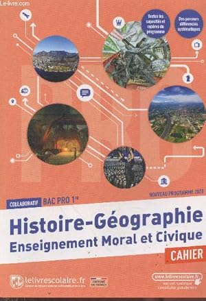 Image du vendeur pour Cahier : Histoire-Gographie + Enseignement moral et civique Tle Bac Pro (programme 2020) mis en vente par Le-Livre