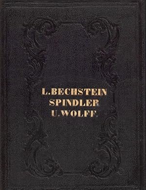 Bild des Verkufers fr Anthologie aus L. Bechsteins Werken. Anhang: Fragmente von J. Grres // Gewhlte Erzhlungen von Karl Spindler // Anthologie aus den Werken von O.L.B. Wolff. Mit den Biographien der Verfasser. (4 Teile in einem Band). zum Verkauf von Antiquariat Reinhold Pabel